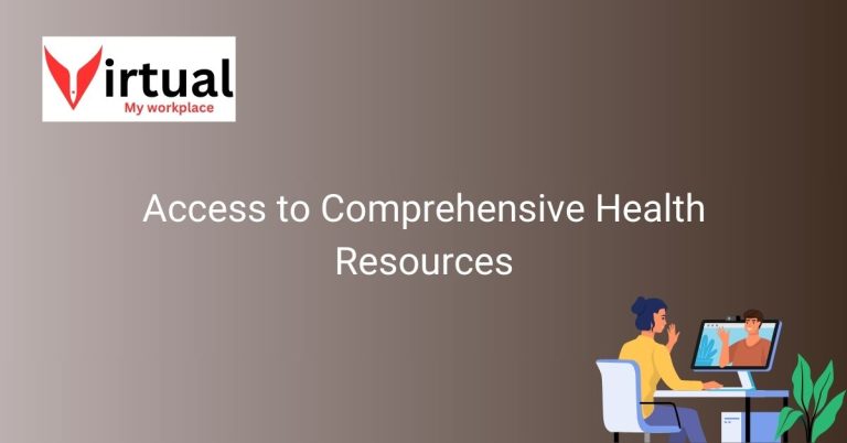 Access to Comprehensive Health Resources