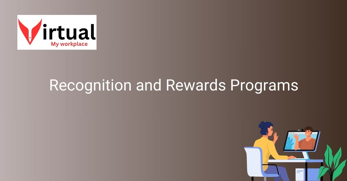 Recognition and Rewards Programs