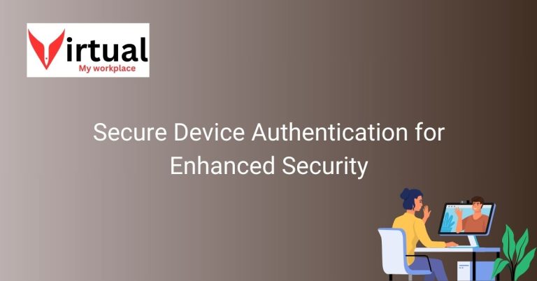 Secure Device Authentication for Enhanced Security