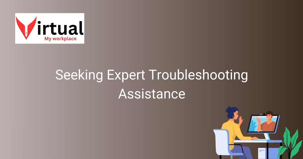 Seeking Expert Troubleshooting Assistance